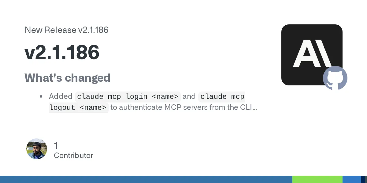 Claude Code v2.1.186 release on GitHub showing the MCP login changelog entry
