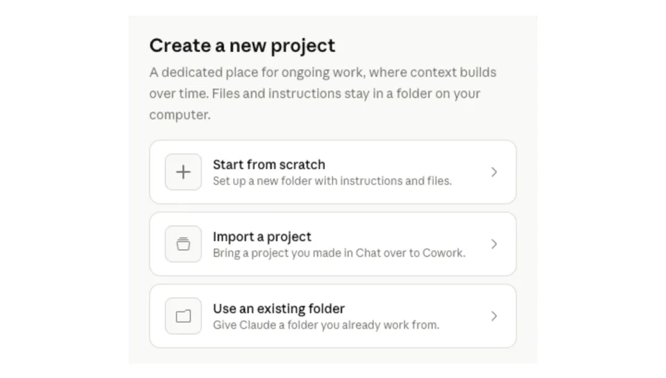 Claude Cowork's Create a new project dialog showing three options: Start from scratch, Import a project, and Use an existing folder